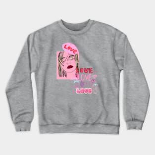 I LOVE PINK, LOVE YOURSELF Crewneck Sweatshirt